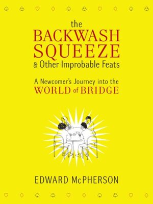 The Backwash Squeeze and Other Improbable Feats - ebook